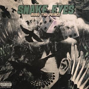 Snake Eyes (Explicit)