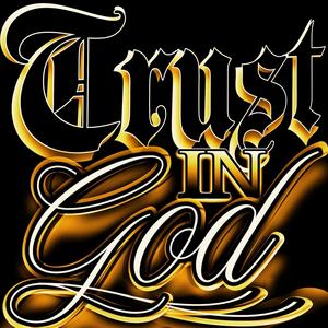 Trust In God (feat. G.S.M.)