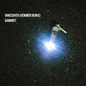 Vancouver (Kemmer Remix)