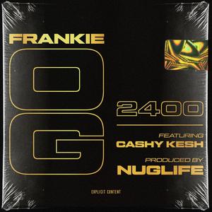 2400 (feat. Cashy Kesh) [Explicit]