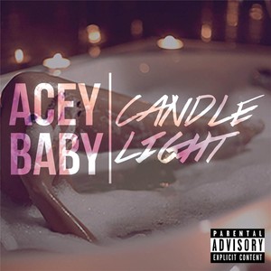 Candle Light (Explicit)