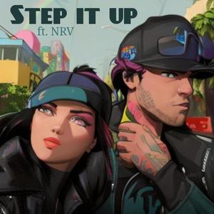 Step it up (feat. NRV)