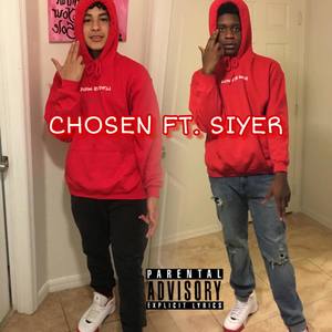 Chosen (Explicit)