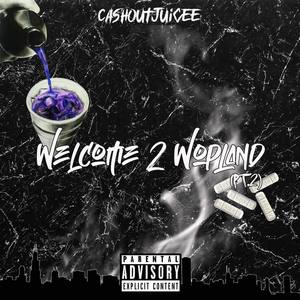 Welcome 2 Wopland 2 (Explicit)