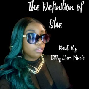 The Definition of She (Explicit)