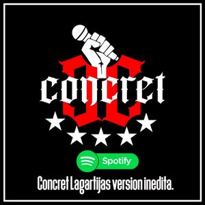 Concret Lagartijas (Explicit)
