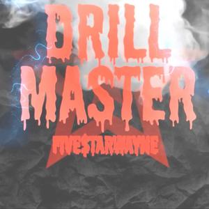 Drill Master (Explicit)