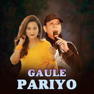 Gaule Pariyo (Live)