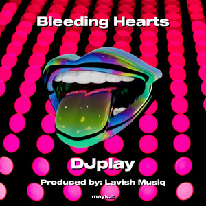 Bleeding Hearts (Explicit)