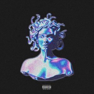 Medusa (Explicit)