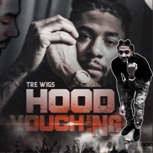 Hood Vouching (Explicit)