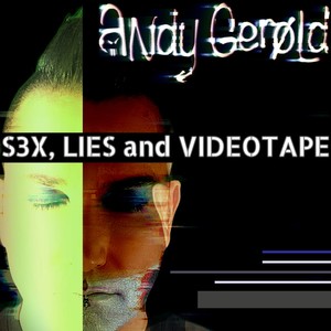 Sex Lies and Videotape