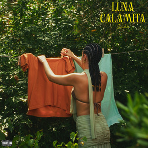 Luna Calamita (Explicit)