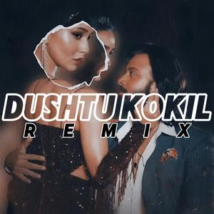 DUSHTU KOKIL (feat. Raa Je Beats) [REMIX]