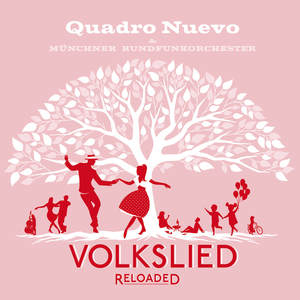 Volkslied Reloaded