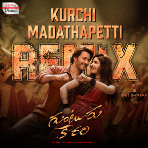 Kurchi Madathapetti (Remix) (From "Guntur Kaaram")