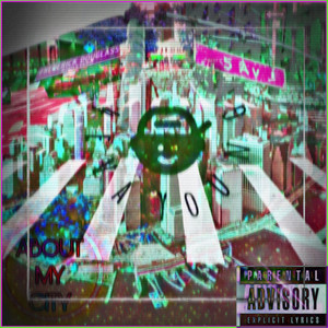 About My City (Explicit)