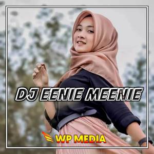 DJ EENIE MEENIE (remix)