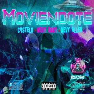 Moviendote (feat. C4stelo)