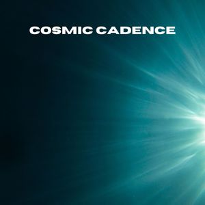 Cosmic Cadence