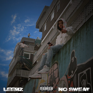No Sweat (Explicit)