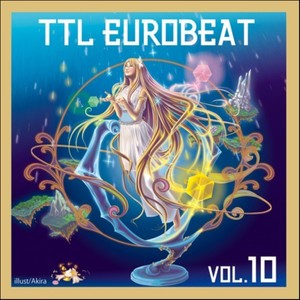 TTL EUROBEAT VOL.10