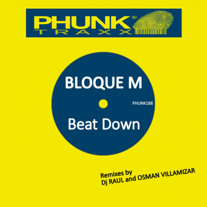 Beat Down (DJ Raul Remix)