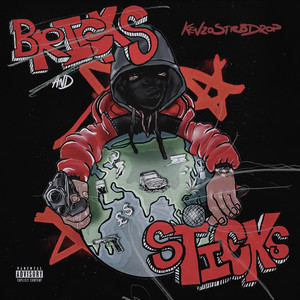 Bricks & Sticks (Explicit)