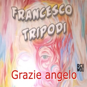 Grazie Angelo (Remastered 2025)
