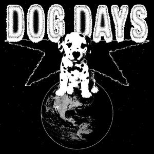 Dog Days (Explicit)