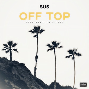 Off Top (Explicit)