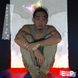 Angelo Gabe E.P (Explicit)