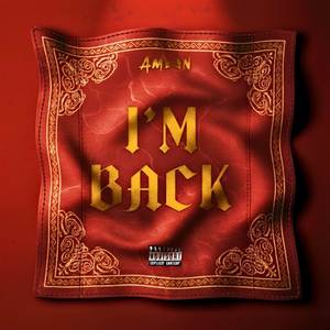 I'm Back (Explicit)