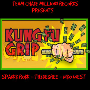 Kung Fu Grip (Explicit)