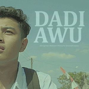 Dadi Awu (Original Motion Picture Soundtrack)