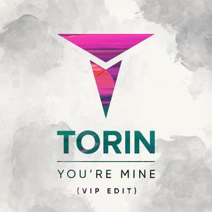 You're Mine (VIP)