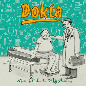 Dokta (feat. Jaivah & Dj Awakening)