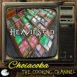 Heaviest D: The Cooking Channel