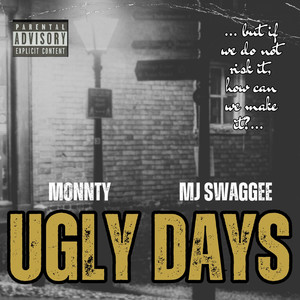 Ugly Days (Explicit)