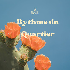 Rythm du quartier