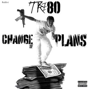 Change Of Plans (Explicit)