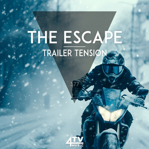 The Escape - Trailer Tension