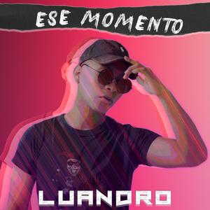 Ese Momento