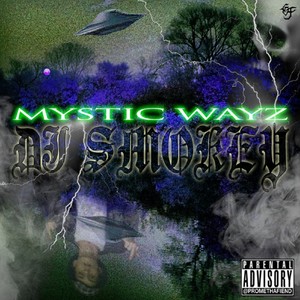 MYSTIC WAYZ