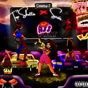 Dat Ahh Phat (feat. Scarfacepaid) (Explicit)