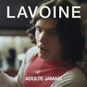 Adulte jamais (Réédition)