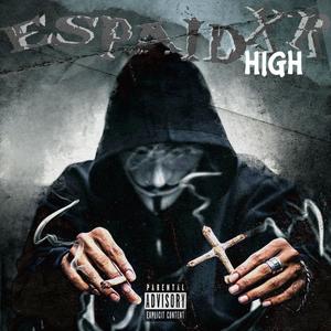 High (feat. Psicópata) [Explicit]