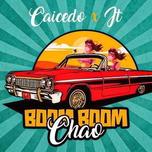 Boom Boom Chao (feat. JT)