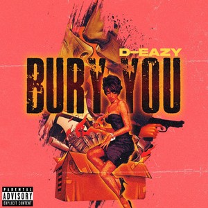 Bury You (Explicit)