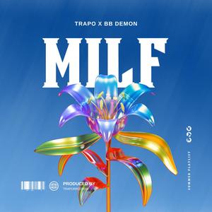 La milf (feat. TRAPO)